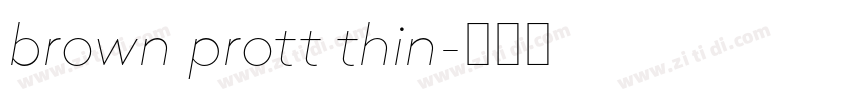 brown prott thin字体转换